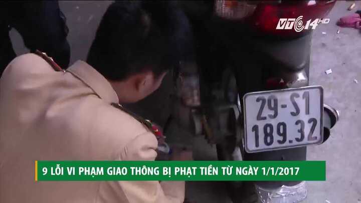 9 lỗi vi phạm giao thông bị phạt tiền từ ngày 1/1/2017