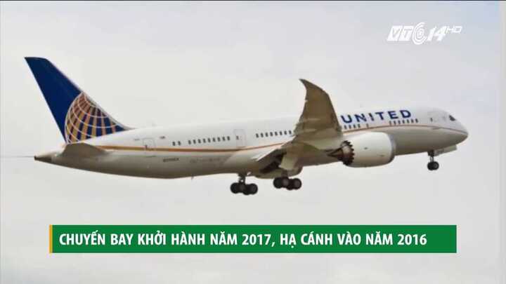 Chuyến bay khởi hành năm 2017, hạ cánh năm 2016 xôn xao dân mạng