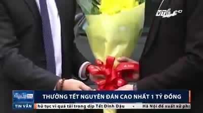 Choáng với mức thưởng Tết Nguyên đán 1 tỷ đồng, cao nhất năm nay