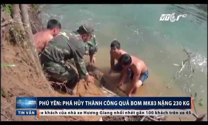Nín thở xem công binh phá bom ‘khủng’ 230kg ở Phú Yên