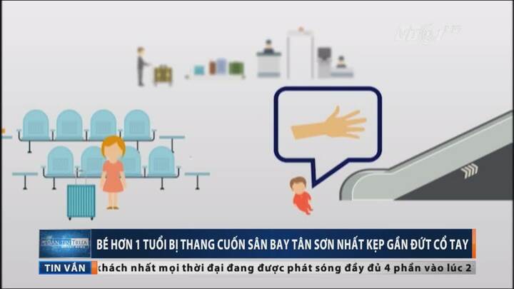 Bé hơn 1 tuổi bị thang cuốn Tân Sơn Nhất kẹp gần đứt tay
