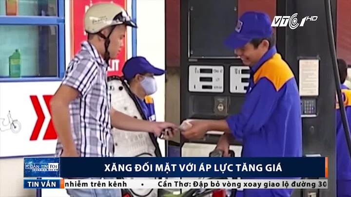 Hôm nay, giá xăng có nguy cơ tăng kỷ lục