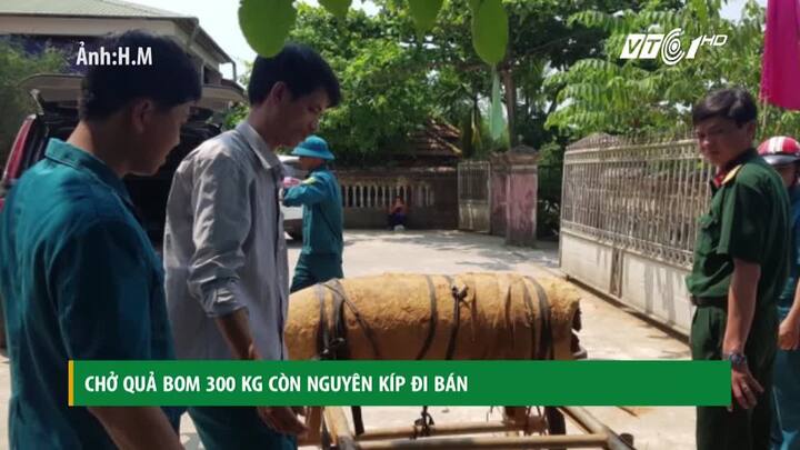 Chở quả bom 300kg còn nguyên kíp nổ đi bán