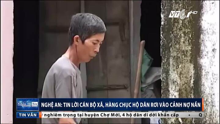 Tin lời cán bộ xã, hàng chục hộ dân lâm cảnh nợ nần điêu đứng