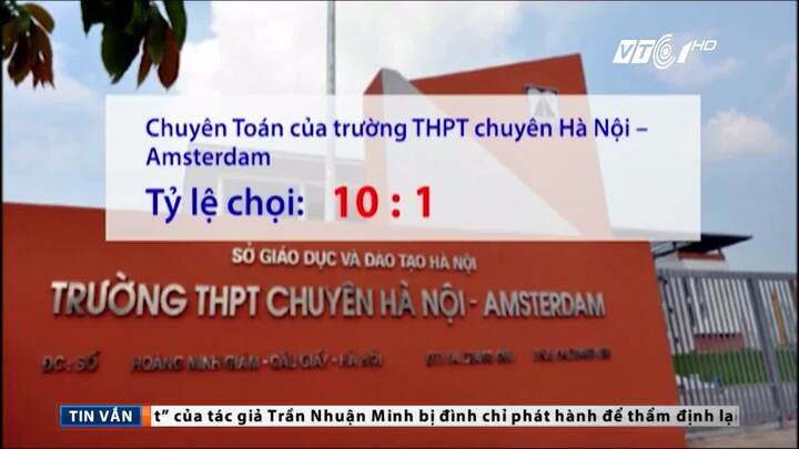 Hà Nội: Vào lớp 10 trường chuyên khó hơn vào đại học