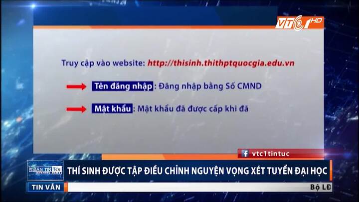 Thí sinh điều chỉnh nguyện vọng tuyển sinh đại học 2017 thế nào?