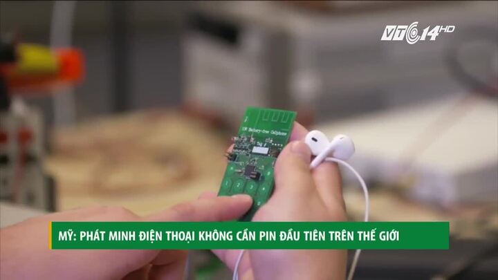 Tin chấn động: Phát minh điện thoại không cần sạc pin đầu tiên trên thế giới