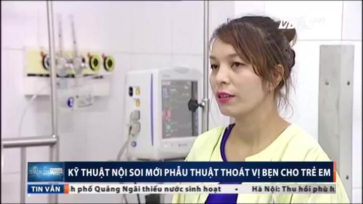 Kỹ thuật nội soi trong phẫu thuật thoát vị bẹn, nhiều trẻ em có 'cuộc đời mới'