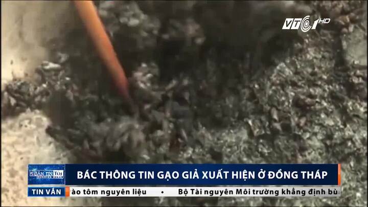 Nghi vấn gạo giả ở Đồng Tháp: Chính quyền thông tin kết luận chính thức