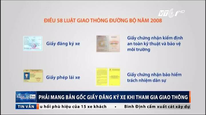 Tham gia giao thông, bắt buộc phải mang những giấy tờ gì?