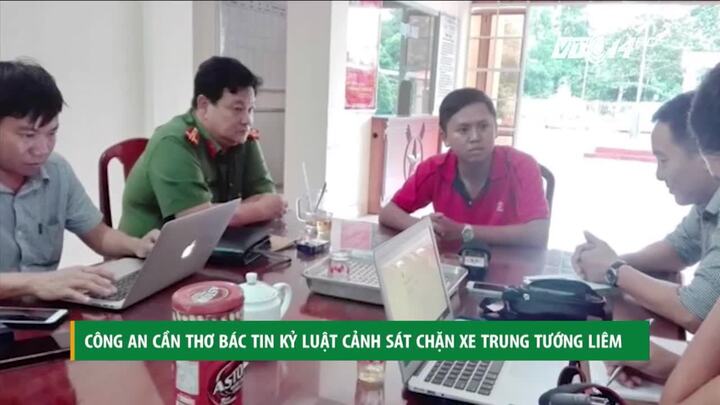 Không có chuyện Công an Cần Thơ kỷ luật cảnh sát chặn xe trung tướng Liêm