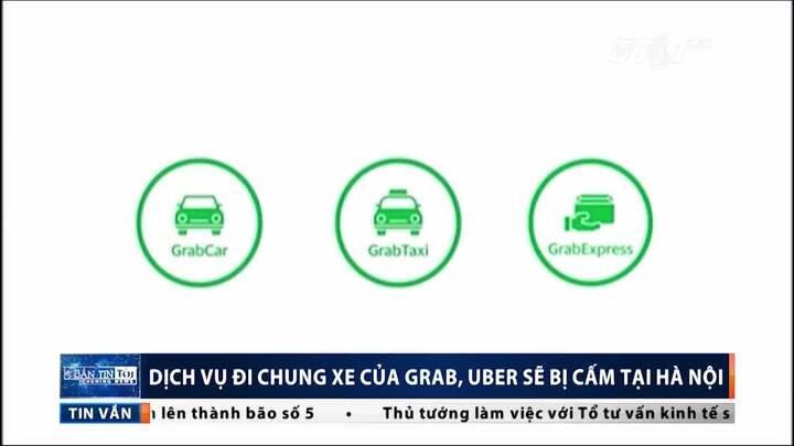 Vì sao Hà Nội cấm dịch vụ đi xe chung của Grab, Uber?