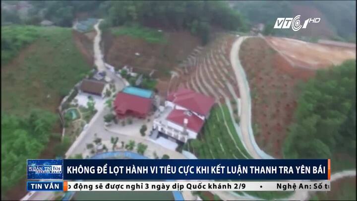 Thanh tra tài sản giám đốc sở ở Yên Bái: Không để lọt hành vi tiêu cực