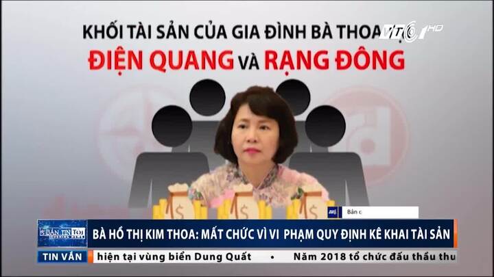 Bà Hồ Thị Kim Thoa mất chức vì kê khai không đúng, không đủ