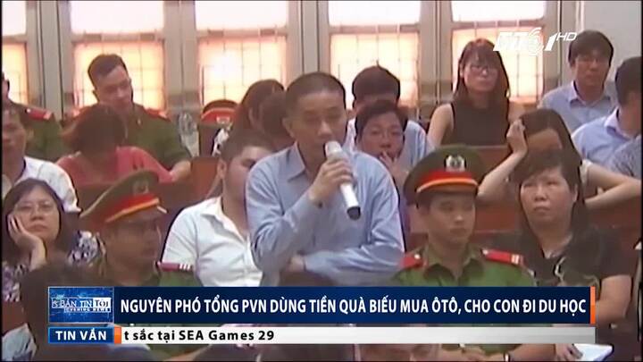 Nguyên Phó tổng PVN dùng 20 tỷ đồng tiền quà biếu mua ô tô, cho con đi du học