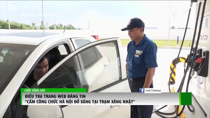 Điều tra trang web đăng tin 'cấm công chức đổ xăng ở trạm xăng Nhật'