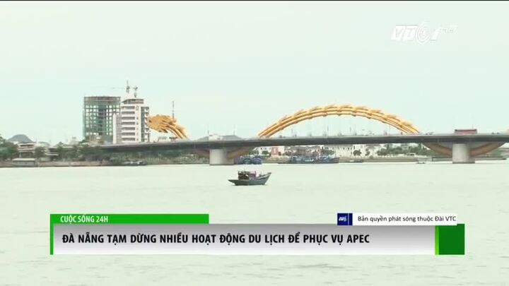 Đà Nẵng: Dừng nhiều hoạt động du lịch trong tuần lễ cấp cao APEC