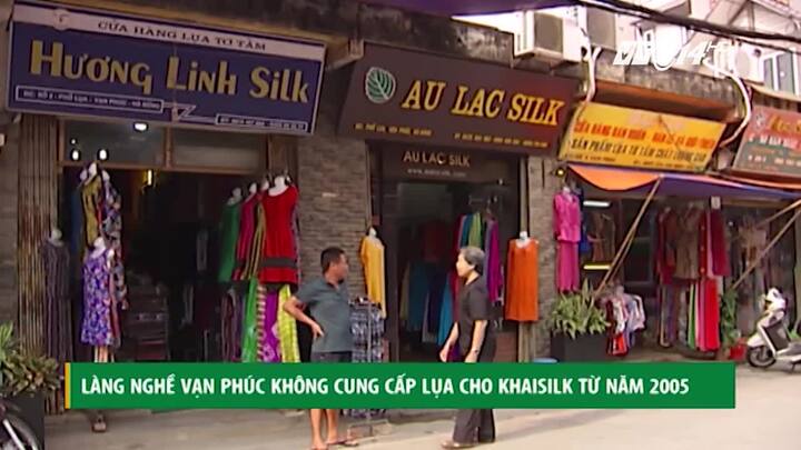 Vụ bê bối lụa Khaisilk: Làng nghề Vạn Phúc tiết lộ sự thật bất ngờ