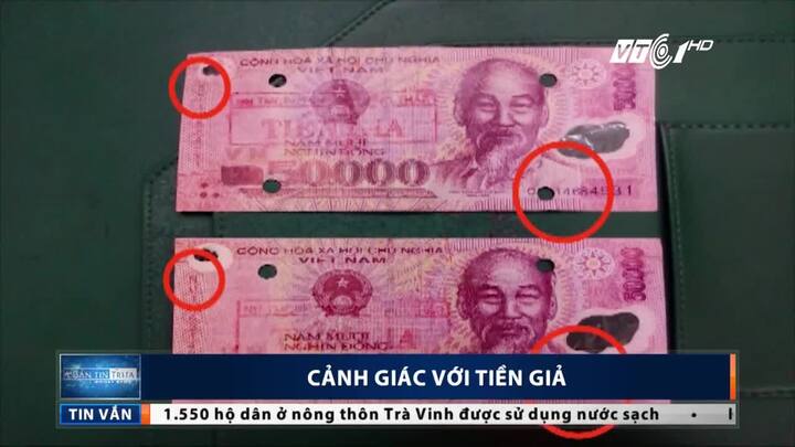 Cách phân biệt tiền giả, tiền thật