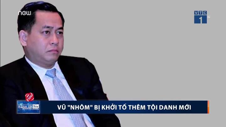 Vũ 'nhôm' tiếp tục bị khởi tố tội danh mới