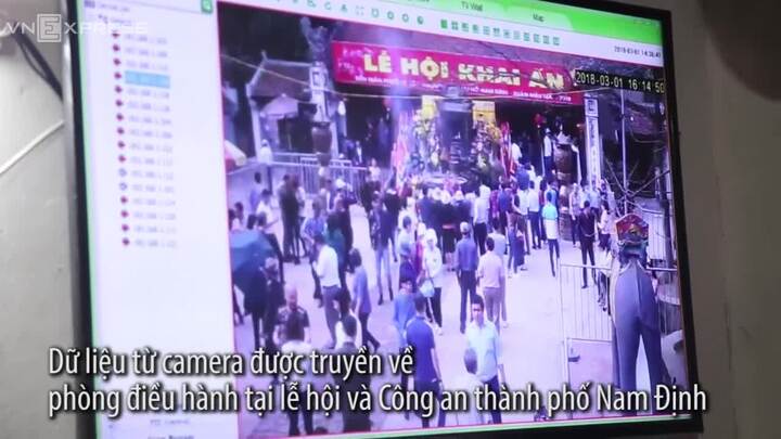 Lắp 16 camera giám sát 360 độ bắt kẻ trộm ở lễ hội đền Trần