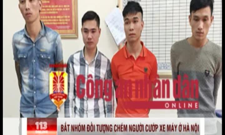 Nhóm cướp đêm ra tay tàn bạo ở chân cầu Thanh Trì sa lưới