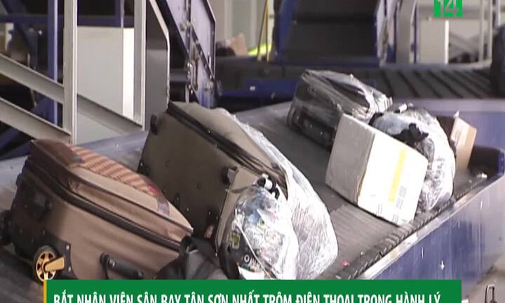 Clip: Bắt nhân viên sân bay Tân Sơn Nhất trộm điện thoại trong hành lý