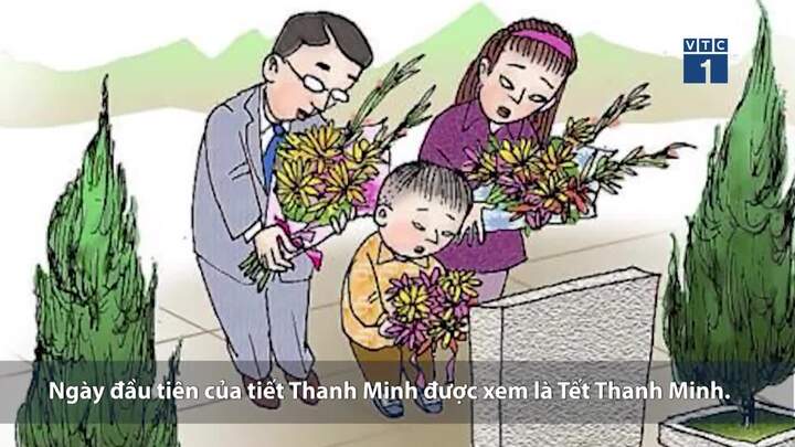 Video: Những điều cần chú ý về tiết Thanh Minh 2018