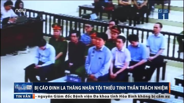 Clip: Ông Đinh La Thăng nhận tội thiếu trách nhiệm