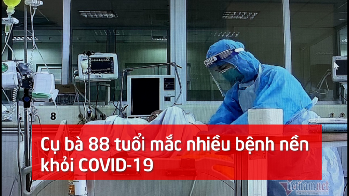 Bản tin ngày 5/5: Cụ bà 88 tuổi mắc nhiều bệnh nền đã khỏi COVID-19