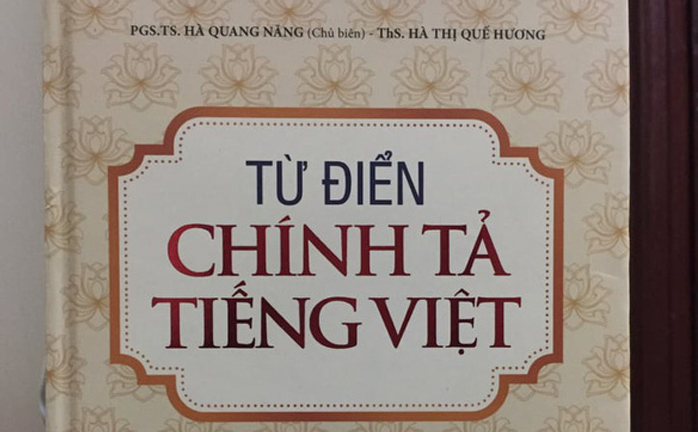Tạm đình chỉ phát hành Từ điển Chính tả tiếng Việt