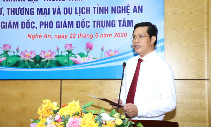 Nghệ An bổ nhiệm tân Giám đốc Trung tâm Xúc tiến Đầu tư, Thương mại và Du lịch