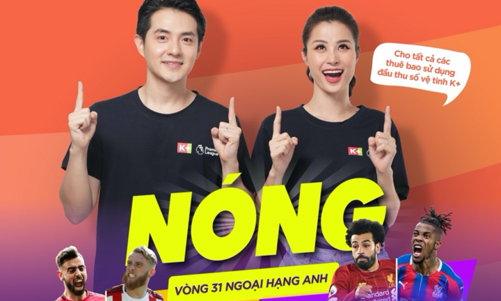 Cơ hội xem Ngoại hạng Anh miễn phí trên K+PM rạng sáng 25/6