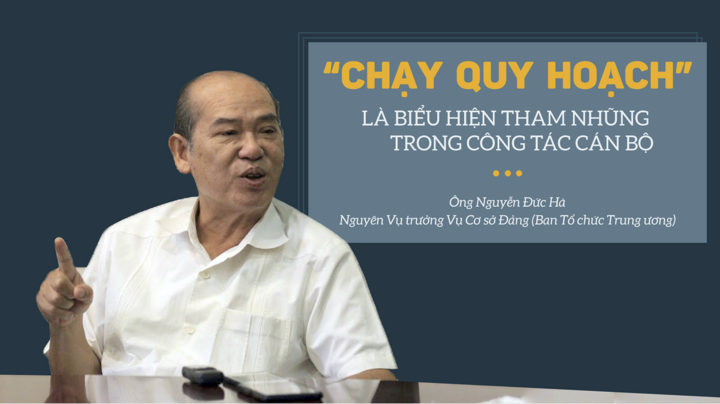 'Chạy quy hoạch' là biểu hiện tham nhũng trong công tác cán bộ