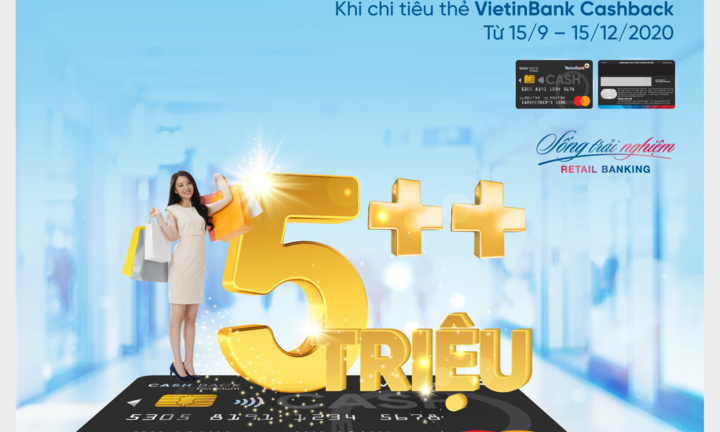 'Vui ra mắt - Cashback x3' từ VietinBank