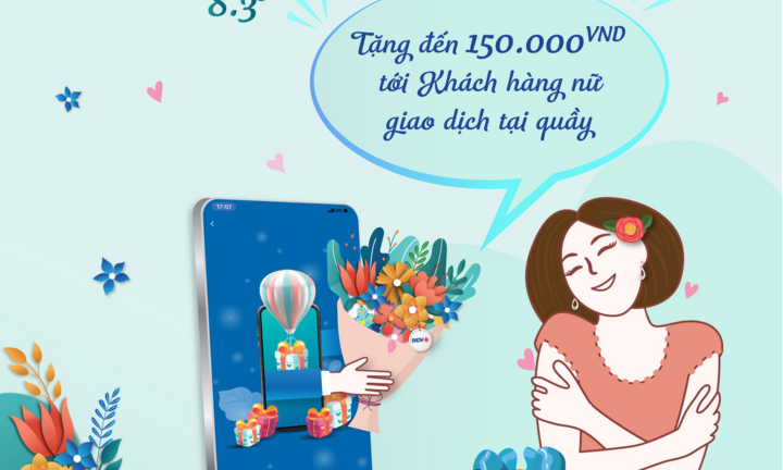 BIDV cảm ơn khách hàng nữ với hàng ngàn quà tặng