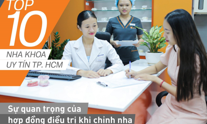 Top 10 nha khoa uy tín được đánh giá chất lượng TP.HCM