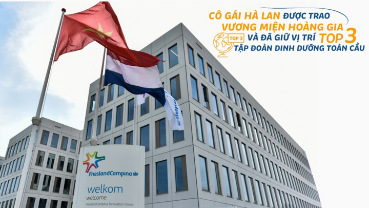 Tập đoàn Friesland Campina lọt Top 3 bảng xếp hạng Tiếp cận Dinh dưỡng toàn cầu