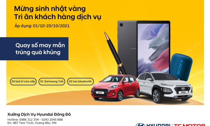 Bảo dưỡng ô tô trúng ngay Samsung Tab chỉ có tại Hyundai Đông Đô