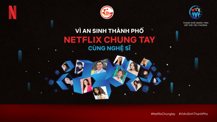 TRỰC TIẾP: Tọa đàm 'Vì an sinh thành phố - Netflix chung tay cùng nghệ sĩ'