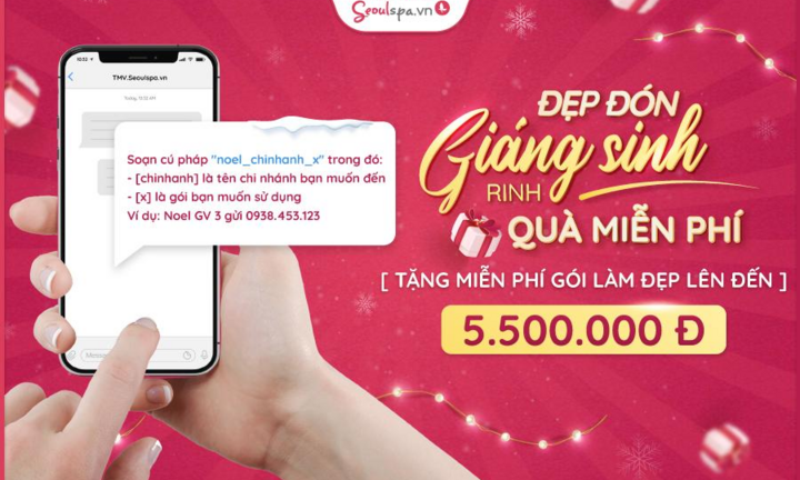 Rinh gói làm đẹp miễn phí của Seoul Spa đón giáng sinh rạng rỡ
