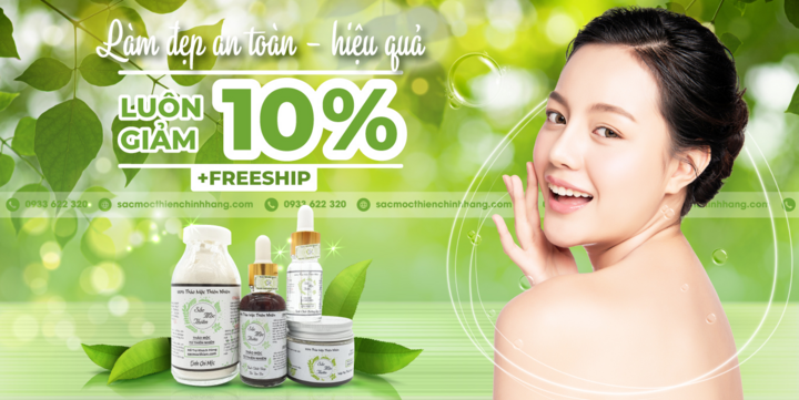 Làm đẹp cùng Sắc Mộc Thiên – Mỹ phẩm thiên nhiên được ưa chuộng hàng đầu