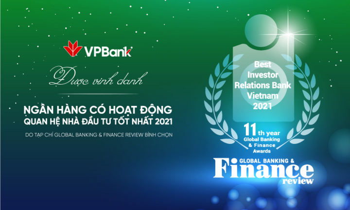 VPBank: Ngân hàng duy nhất của Việt Nam đoạt giải thưởng quốc tế 'Best IR 2021'