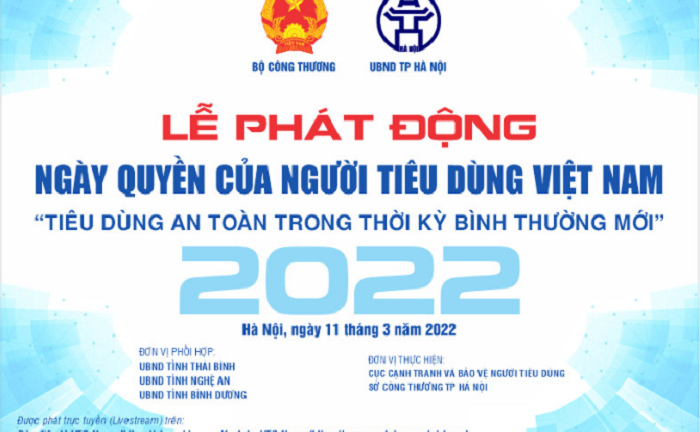 Lễ phát động Ngày Quyền của Người tiêu dùng Việt Nam năm 2022