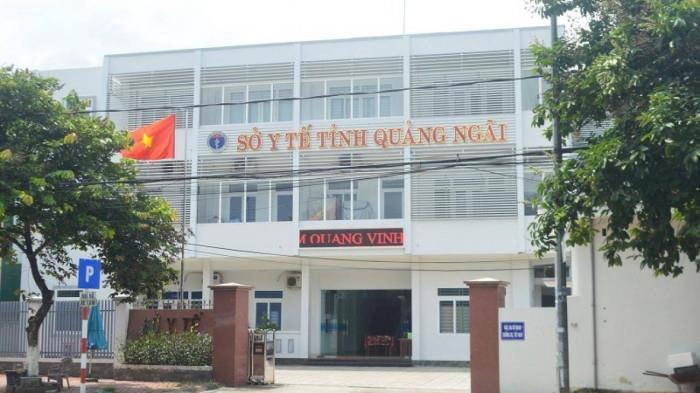 Điều tra xử lý sai phạm của Sở Y tế Quảng Ngãi