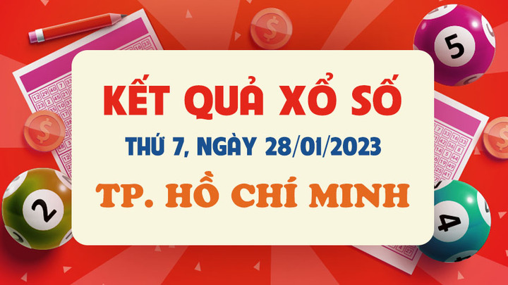 XSHCM 28/1/2023 - kết quả xổ số TP.HCM thứ Bảy 28/1
