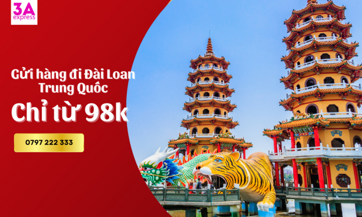 Dịch vụ gửi hàng đi Đài Loan uy tín tại 3A Express