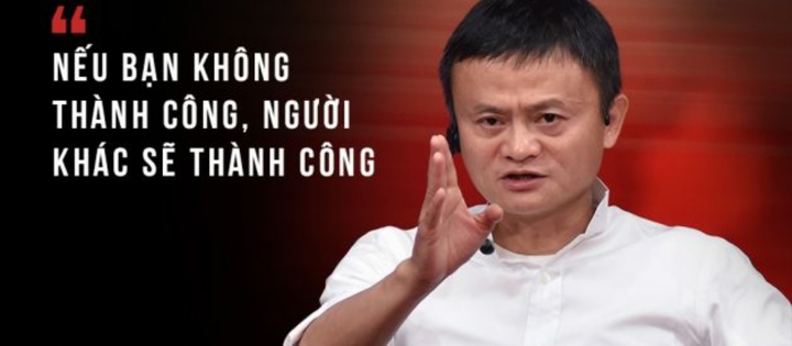 Tổng hợp những câu nói truyền cảm hứng của Jack Ma