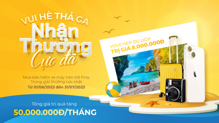 ‘Vui hè thả ga, nhận thưởng cực đã’ cùng KB Fina: Mua bảo hiểm, trúng iPhone