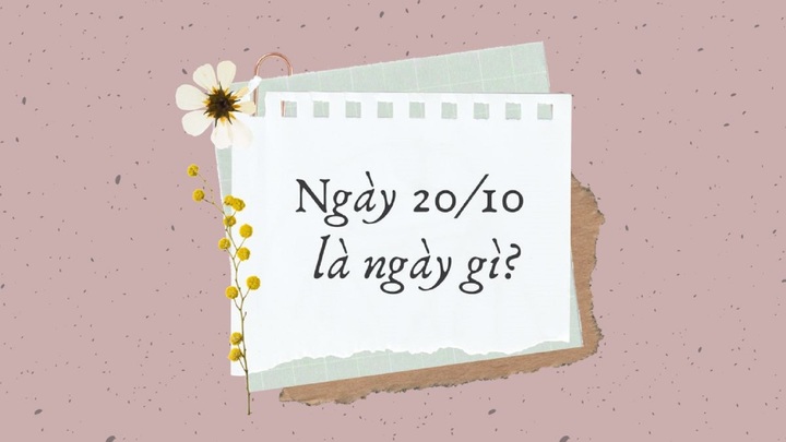20/10 là ngày gì?